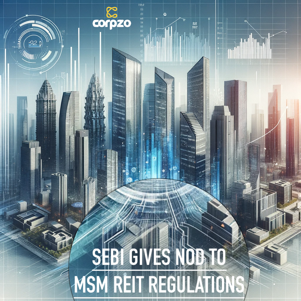 SEBI's New Regulatory Framework for SM REITs
