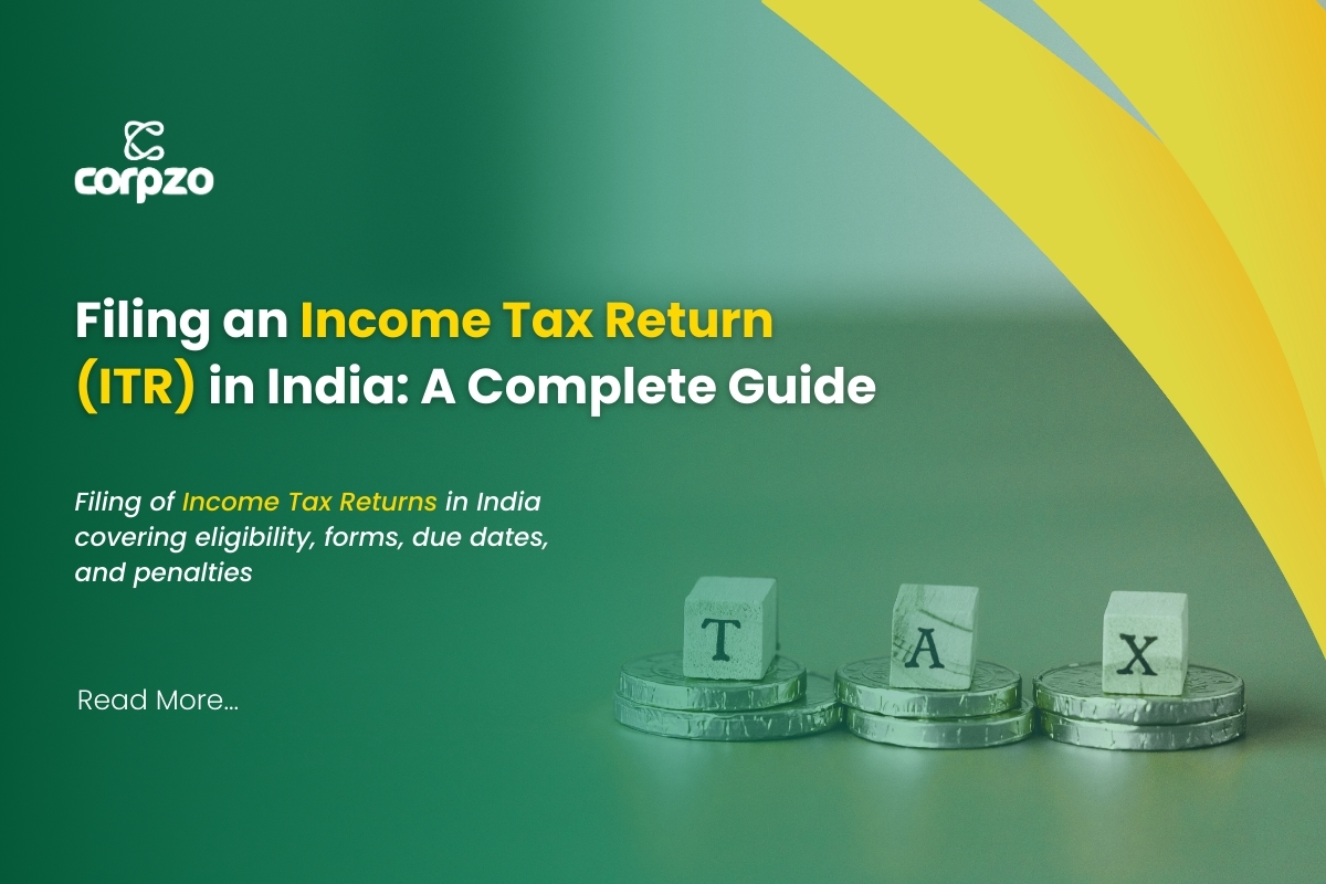 Filing an Income Tax Return (ITR) in India: A Complete Guide