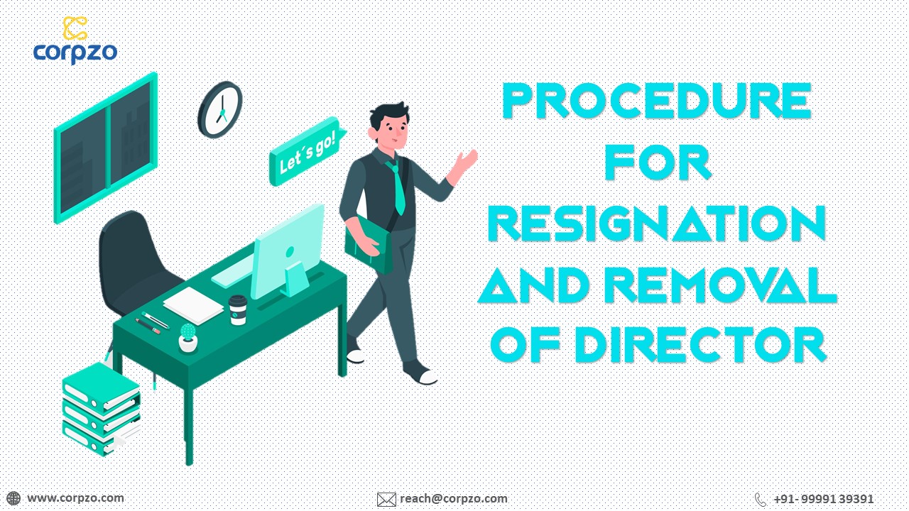 Resignation or Removal of Director