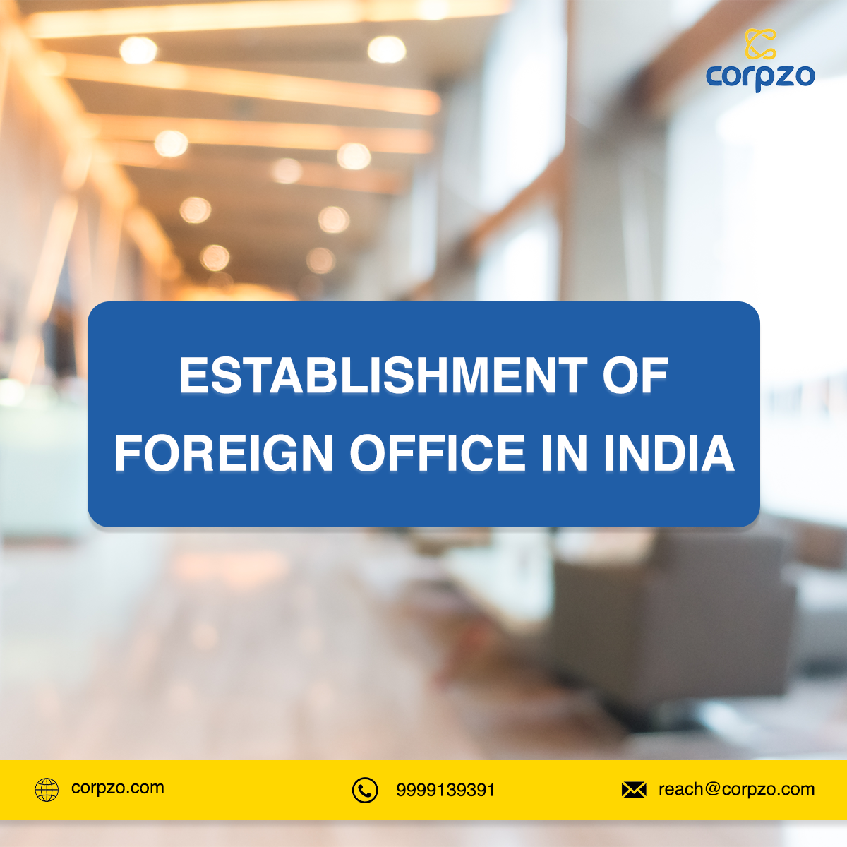 Establishment of Foreign Office in India