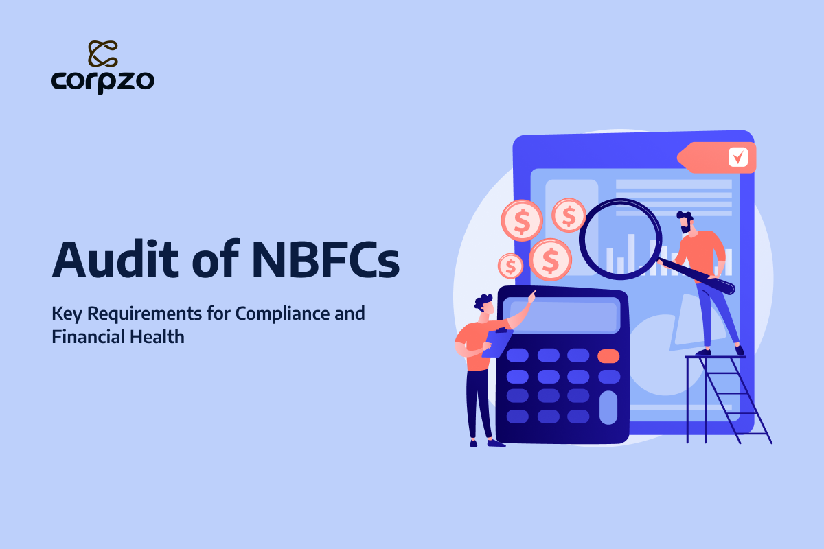 Audit of NBFCs: Key Requirements for Compliance and Financial Health