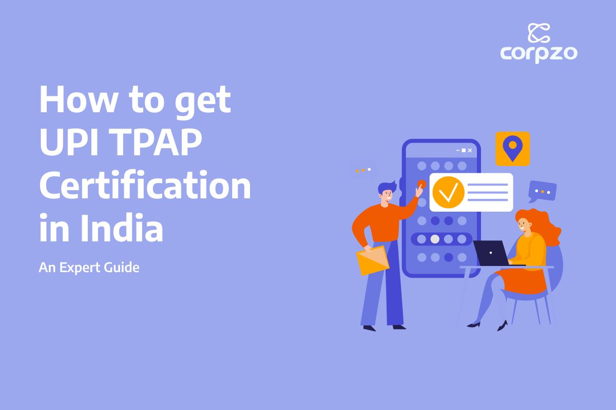 Step-by-Step Guide: How to Apply for a UPI TPAP License