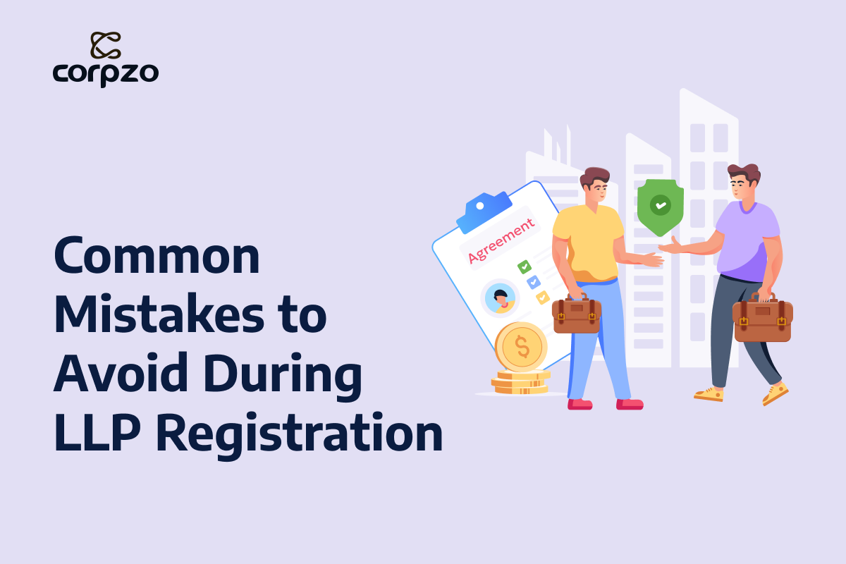 Common Mistakes to Avoid During LLP Registration