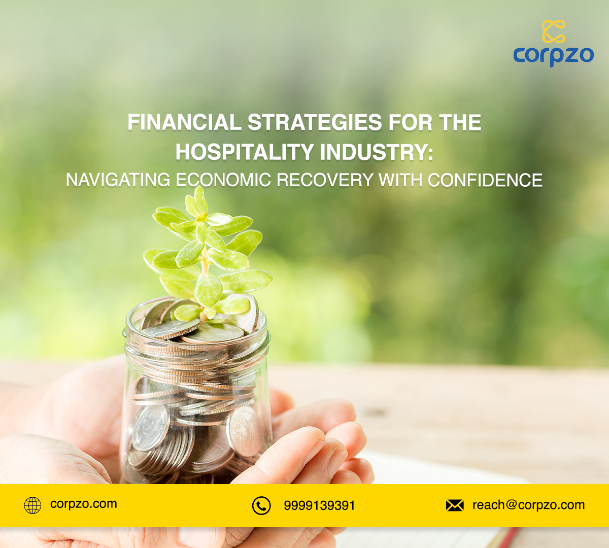Financial Strategies for the Hospitality Industry: Navigating Economic Recovery with Confidence