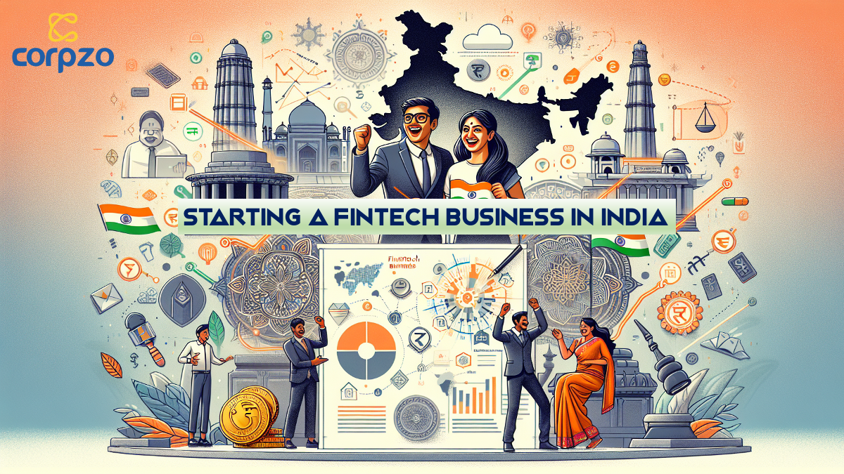 HOW TO START A FINTECH BUSINESS IN INDIA