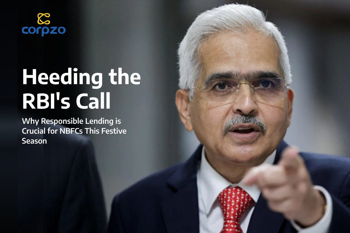 Heeding the RBI's Call: Why Responsible Lending is Crucial for NBFCs This Festive Season