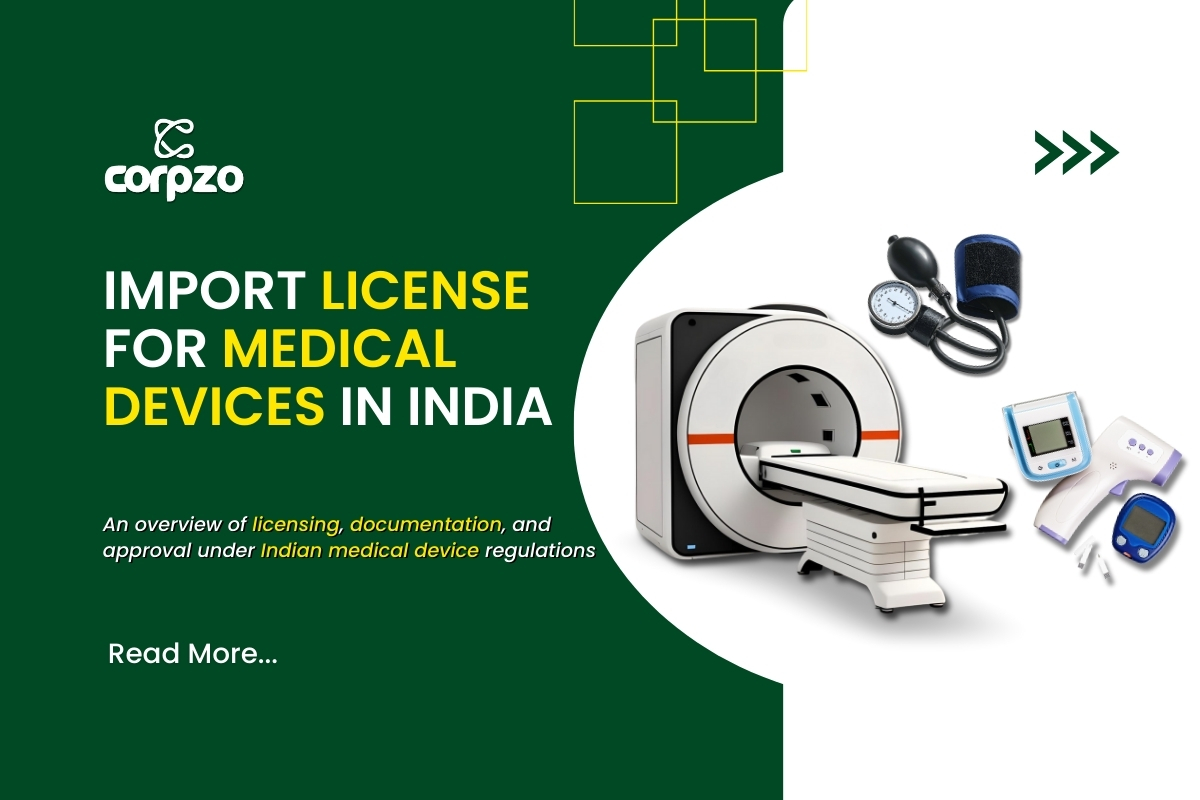Import License for Medical Devices in India