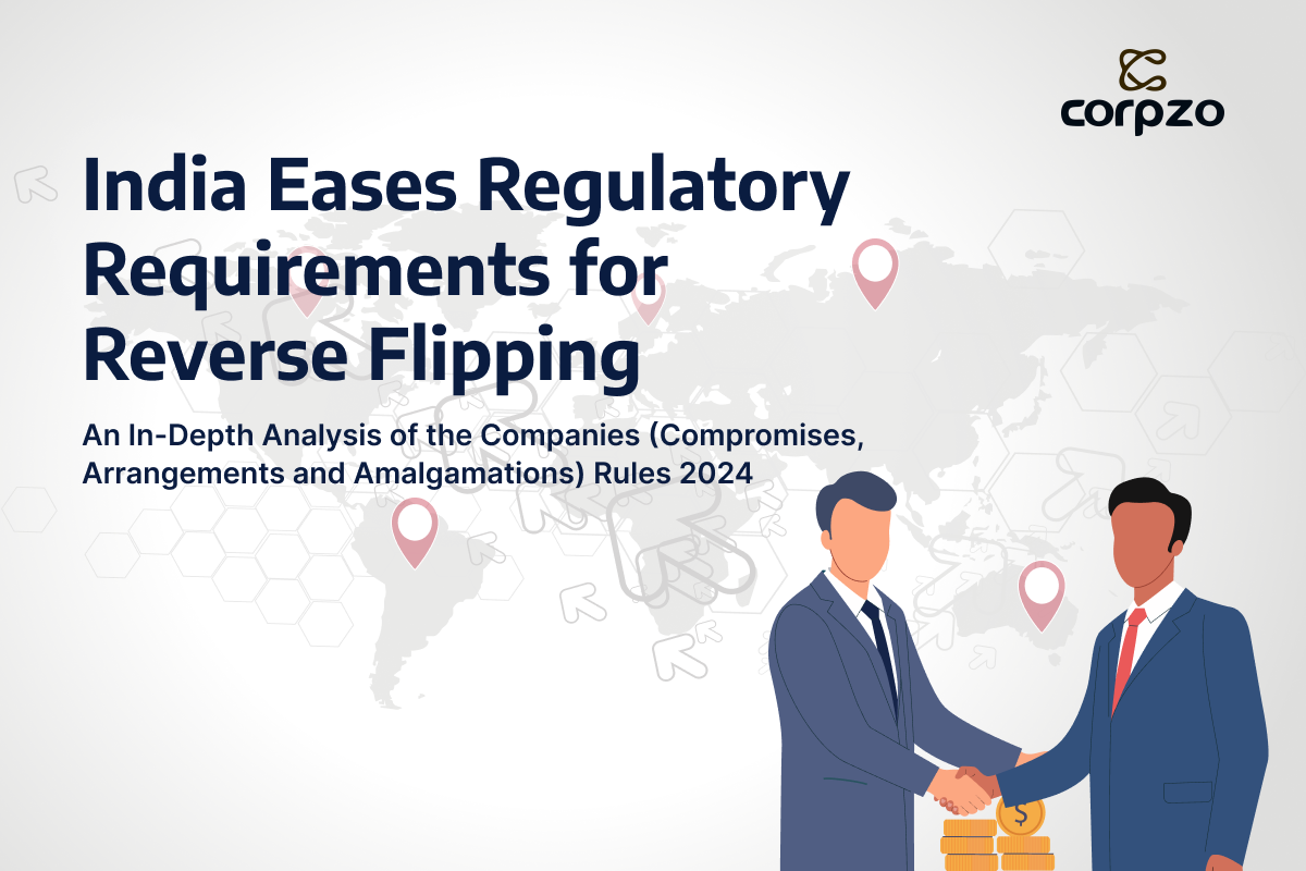 India Eases Regulatory Requirements for Reverse Flipping