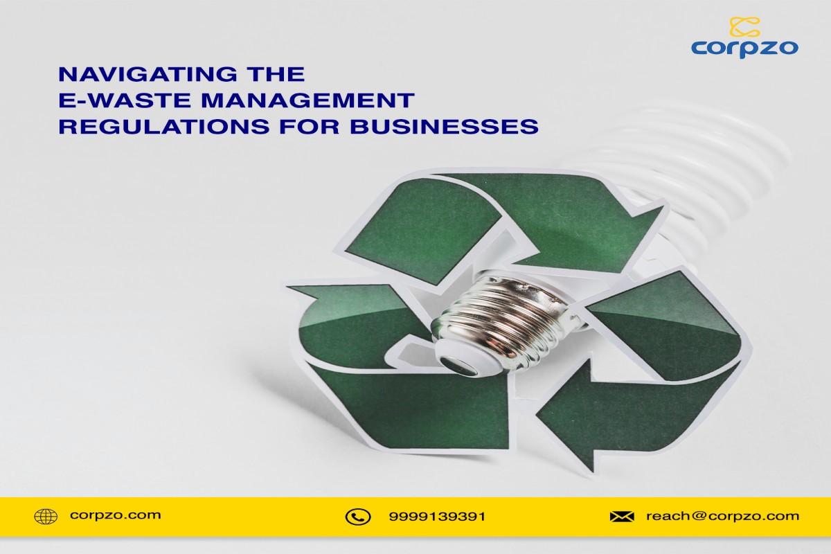 Navigating the E-Waste Management Regulations for Businesses