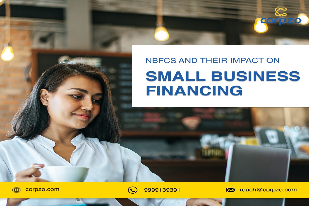 NBFCs and Their Impact on Small Business Financing