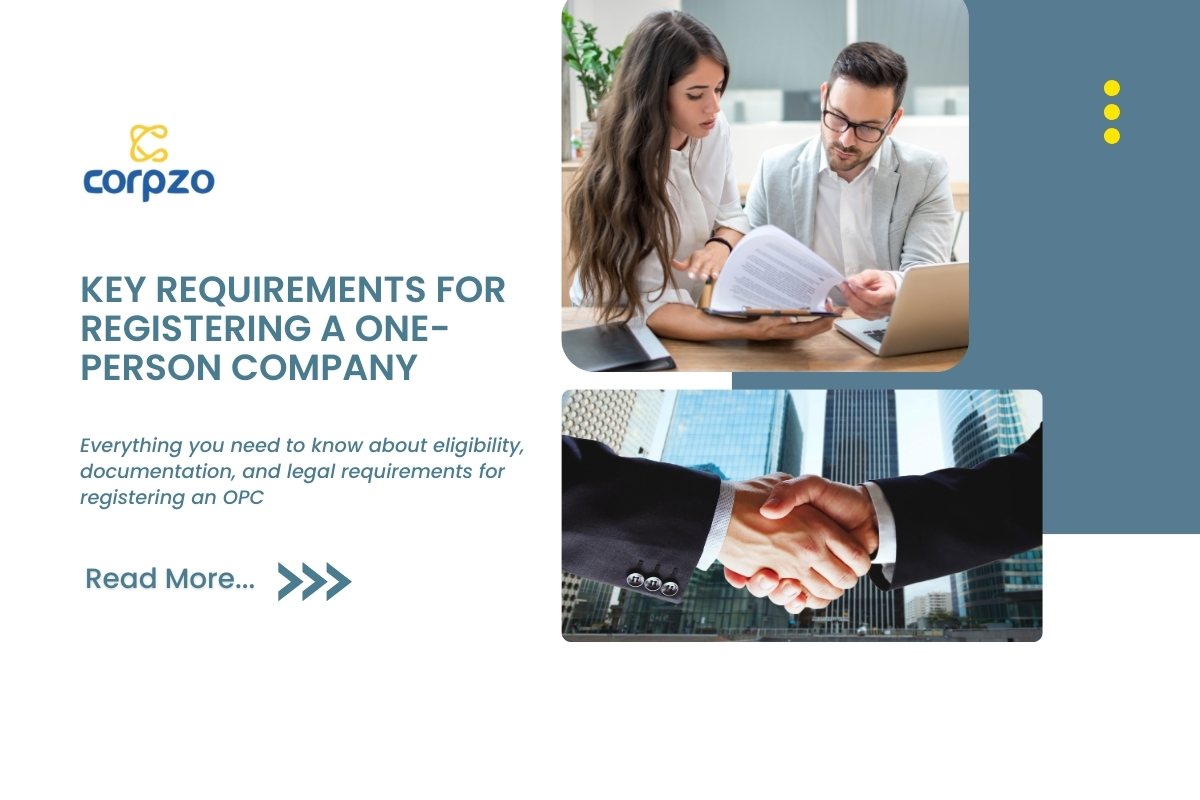 Key Requirements for Registering a One Person Company