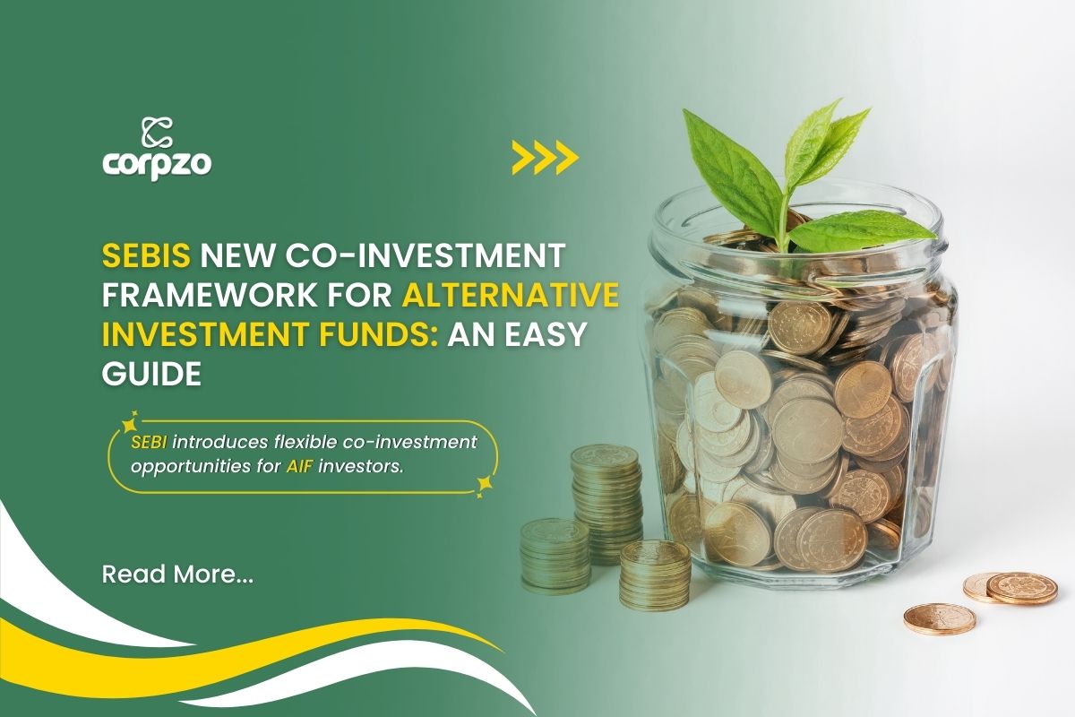 SEBIs New Co-investment Framework for Alternative Investment Funds: An Easy Guide