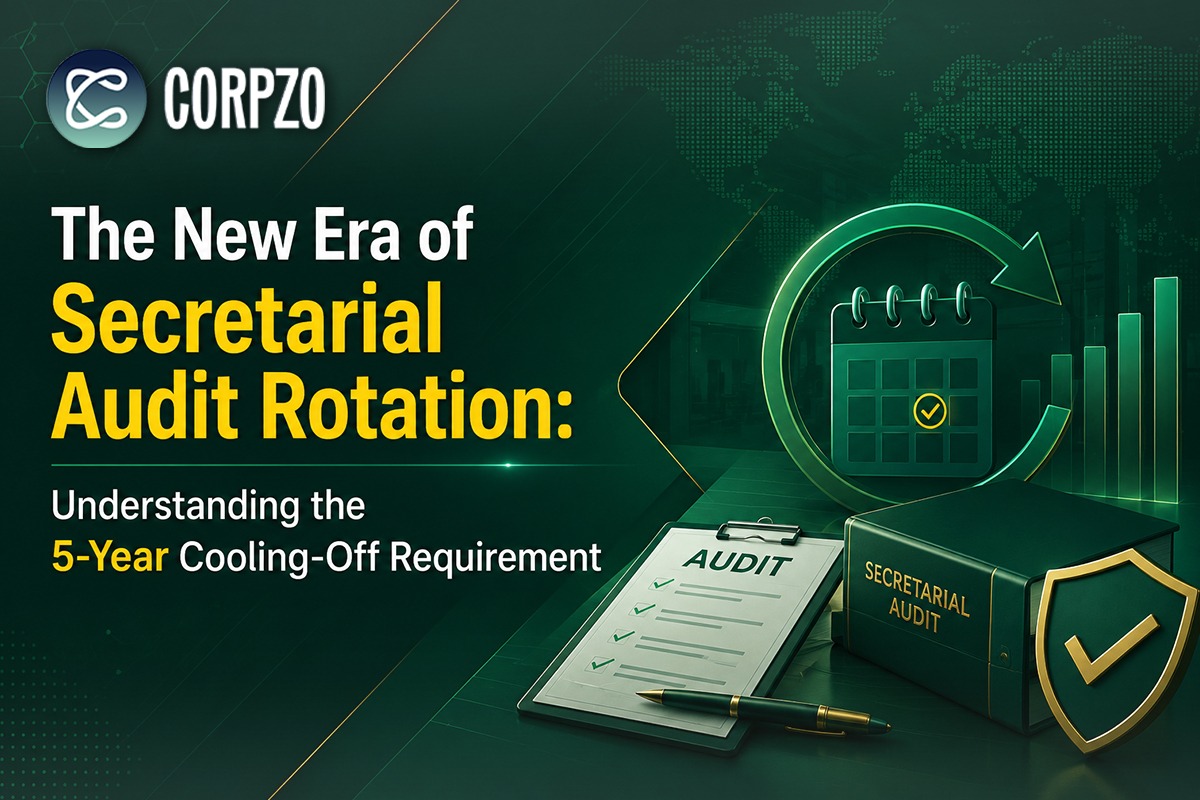 The New Era of Secretarial Audit Rotation: Understanding the 5-Year Cooling-Off Requirement