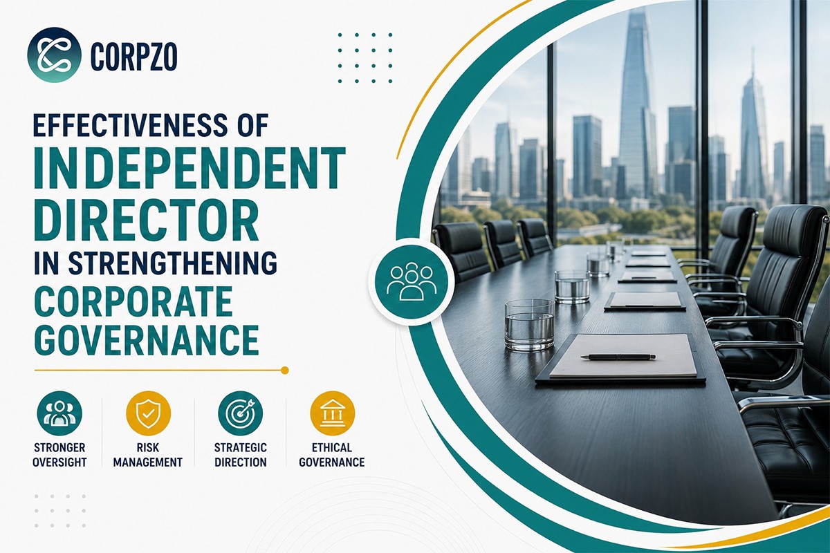 EFFECTIVENESS OF INDEPENDENT DIRECTOR IN STRENGHTHENING CORPORATE GOVERNANCE