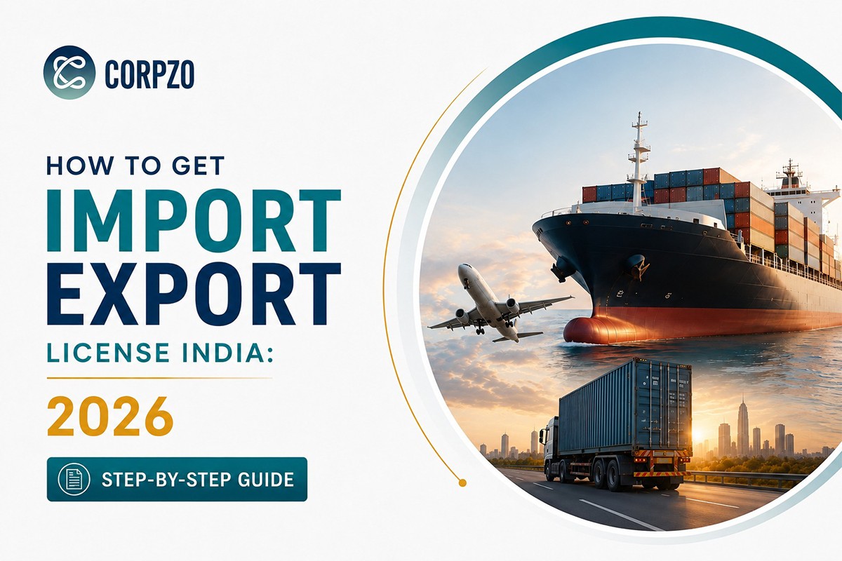 How to Get Import Export License India: 2026 Step-by-Step Guide