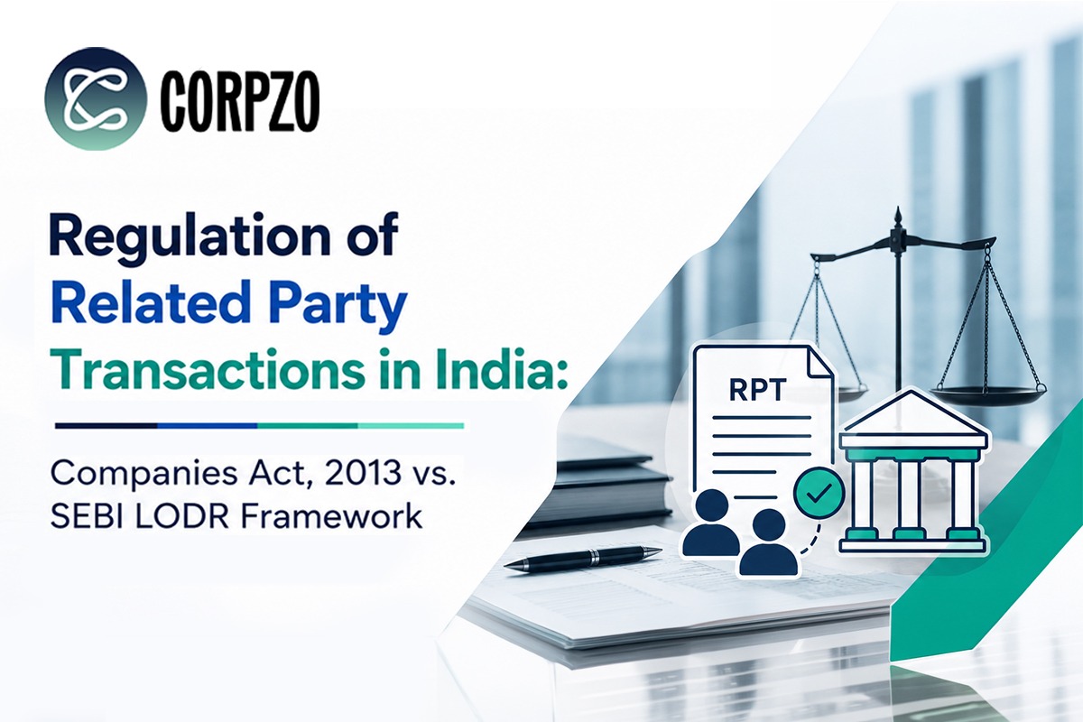 Regulation of Related Party Transactions in India: Companies Act, 2013 vs. SEBI LODR Framework