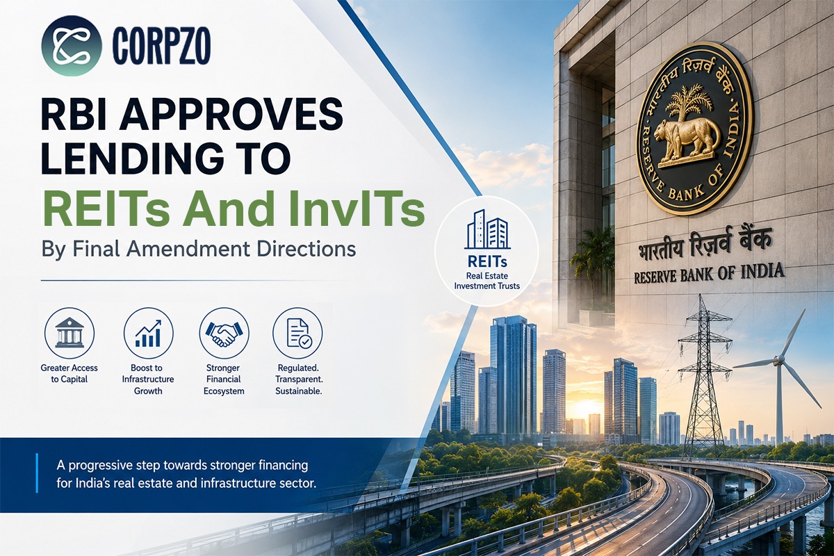 RBI Approves Lending to REITs And InvITs by Final Amendment Directions On 10th June 2026