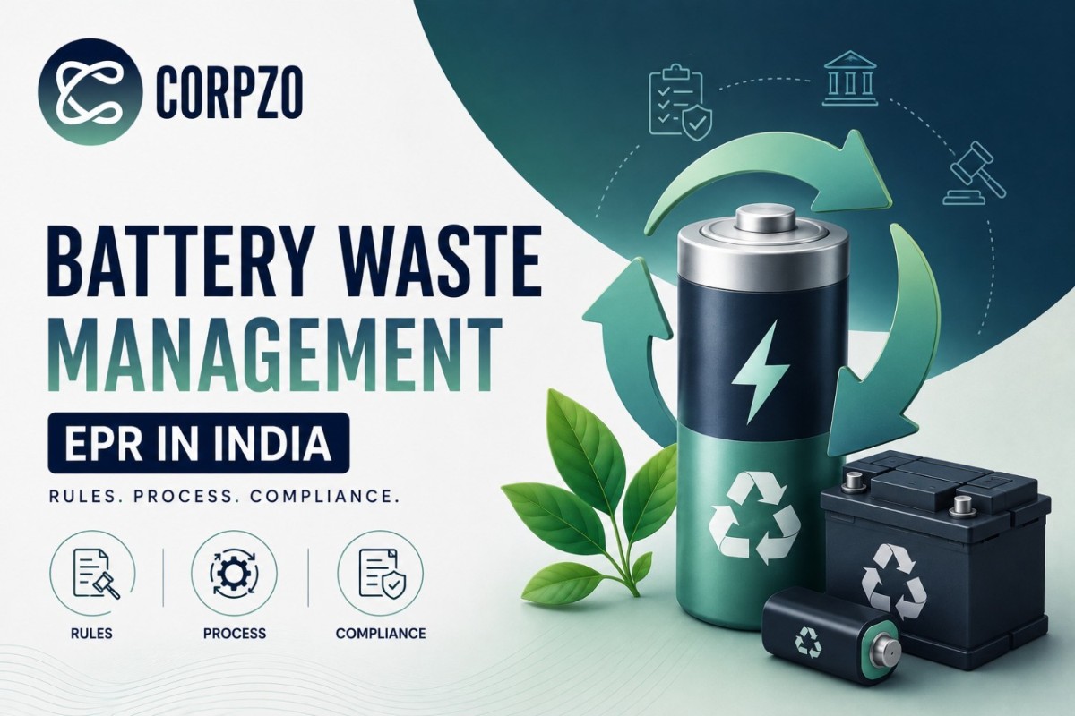 Battery Waste Management EPR in India: Rules, Process & Compliance
